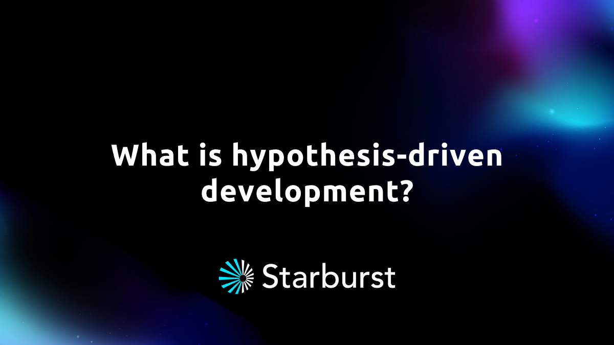 what is hypothesis driven development